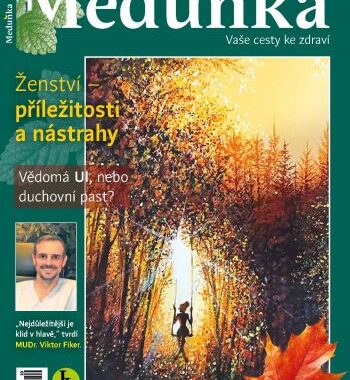 Vybíráme z řijnové MEDUŇKY